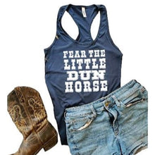 Load image into Gallery viewer, Horse Lover Tank Top - Fear the Little Dun Horse