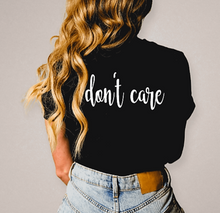 Load image into Gallery viewer, Sassy Mare Don't Care Graphic T-shirt