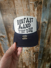 Load image into Gallery viewer, Barrel Racer Lover Hat - Run Fast and Try Not To Die
