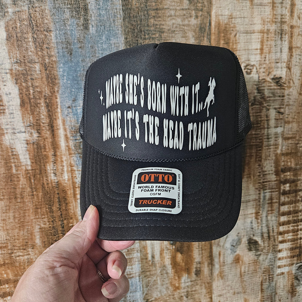Funny Horse Lover Hat - Maybe She's Born with It...
