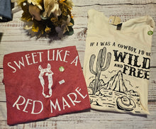 Load image into Gallery viewer, T-shirt Bundle X Larges- Sweet Like a Red Mare/ If I Was a Cowboy Tees
