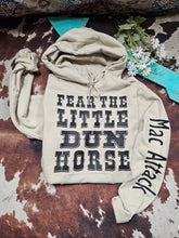 Load image into Gallery viewer, Custom Name Horse Hoodie Fear the Little Dun Horse
