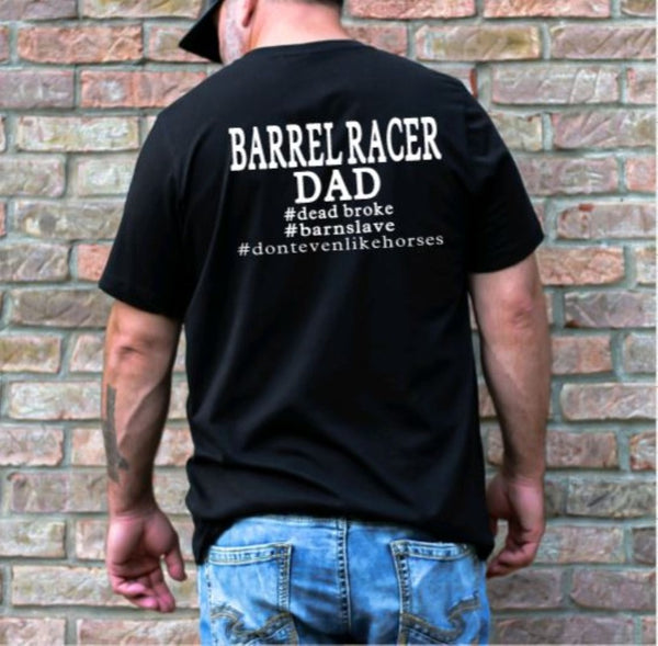 barrel racer dad mens shirt