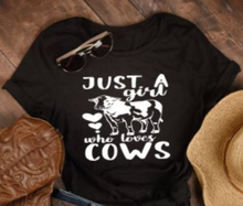 Load image into Gallery viewer, Just  a Girl Who Loves Cows T-shirt
