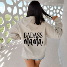 Load image into Gallery viewer, Badass Mama Hoodie
