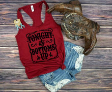 Load image into Gallery viewer, Tonight it&#39;s Bottoms Up Graphic Tank Top
