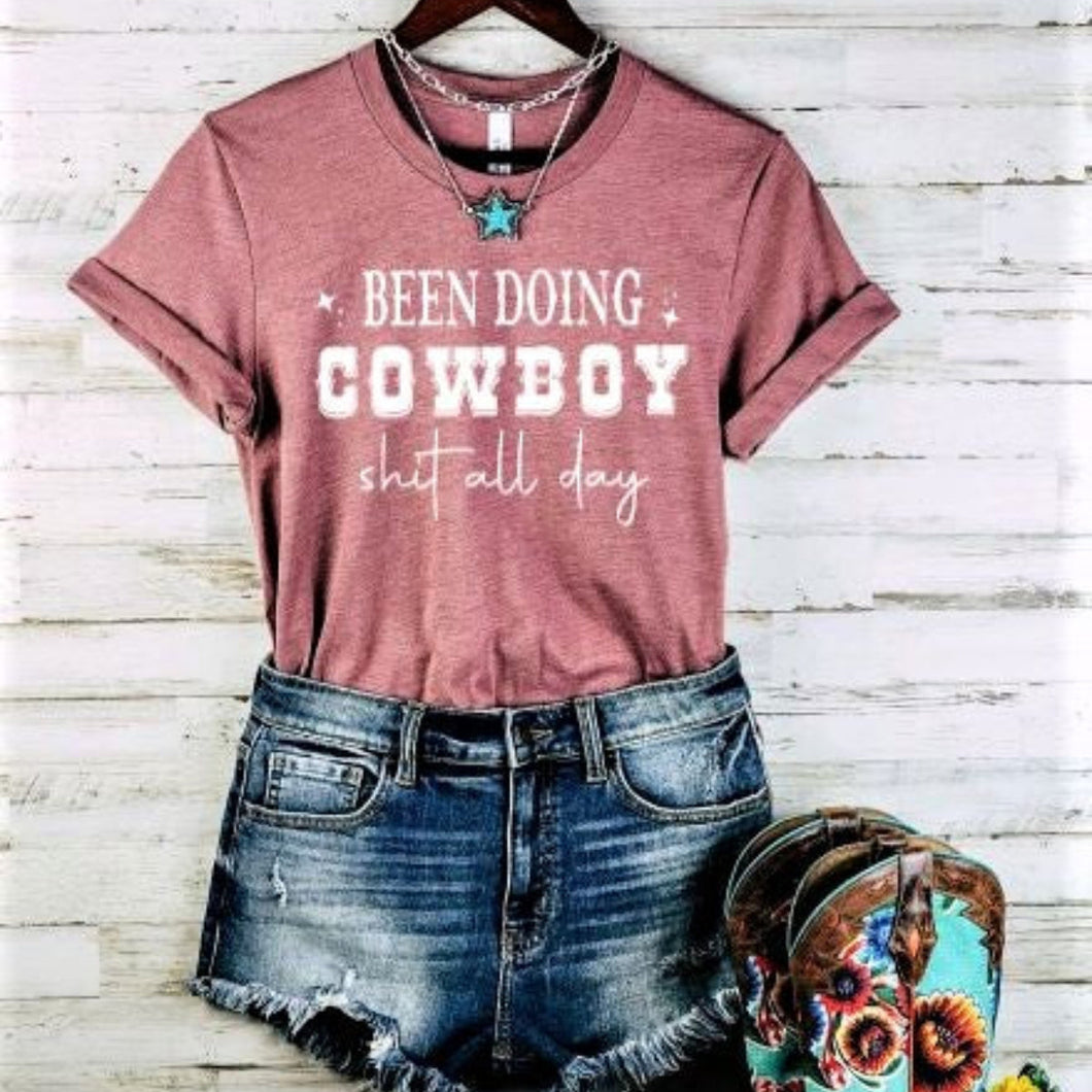 Doing Cowboy Shit All Day Long T-shirt - Cowgirl Shirt
