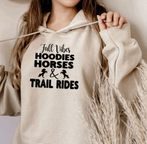 Fall Vibes & Trail Rides Horse Hoodie