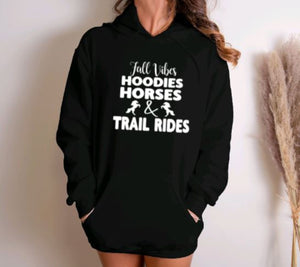 Fall Vibes & Trail Rides Horse Hoodie