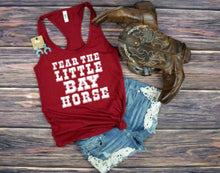 Load image into Gallery viewer, Horse Lover Tank Top - Fear the Little Bay Horse
