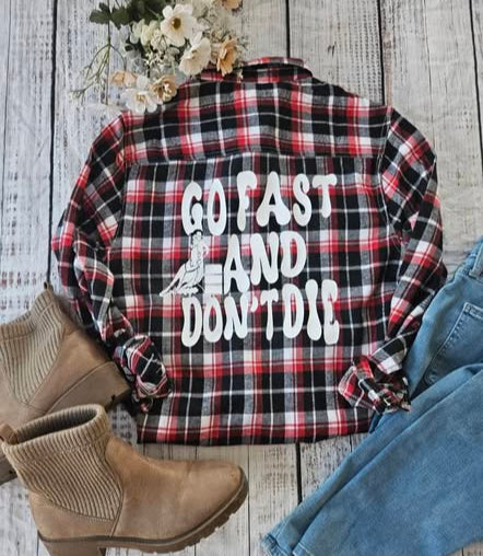 Barrel Racer Shirt for Cowgirls - Go Fast and Don't Die Flannel