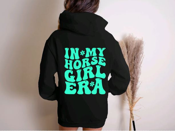 Horse Lover Hoodie - In My Horsegirl Era Custom Horse Gift