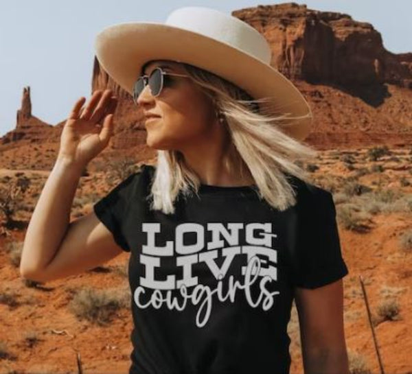 long live cowgirl shirt
