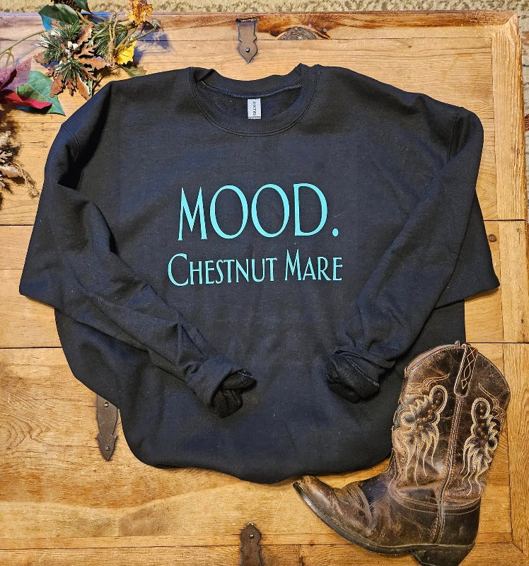 Funny Crew Neck Sweatshirt - Mood Chestnut Mare