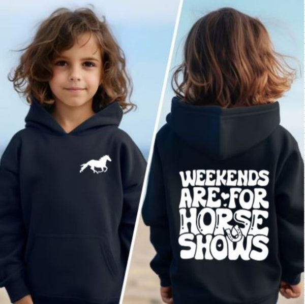 Horse Hoodie for Kids - Weekends are For Horseshows Sweatshirt