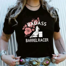 Load image into Gallery viewer, Badass Barrel Racer Graphic T-shirt
