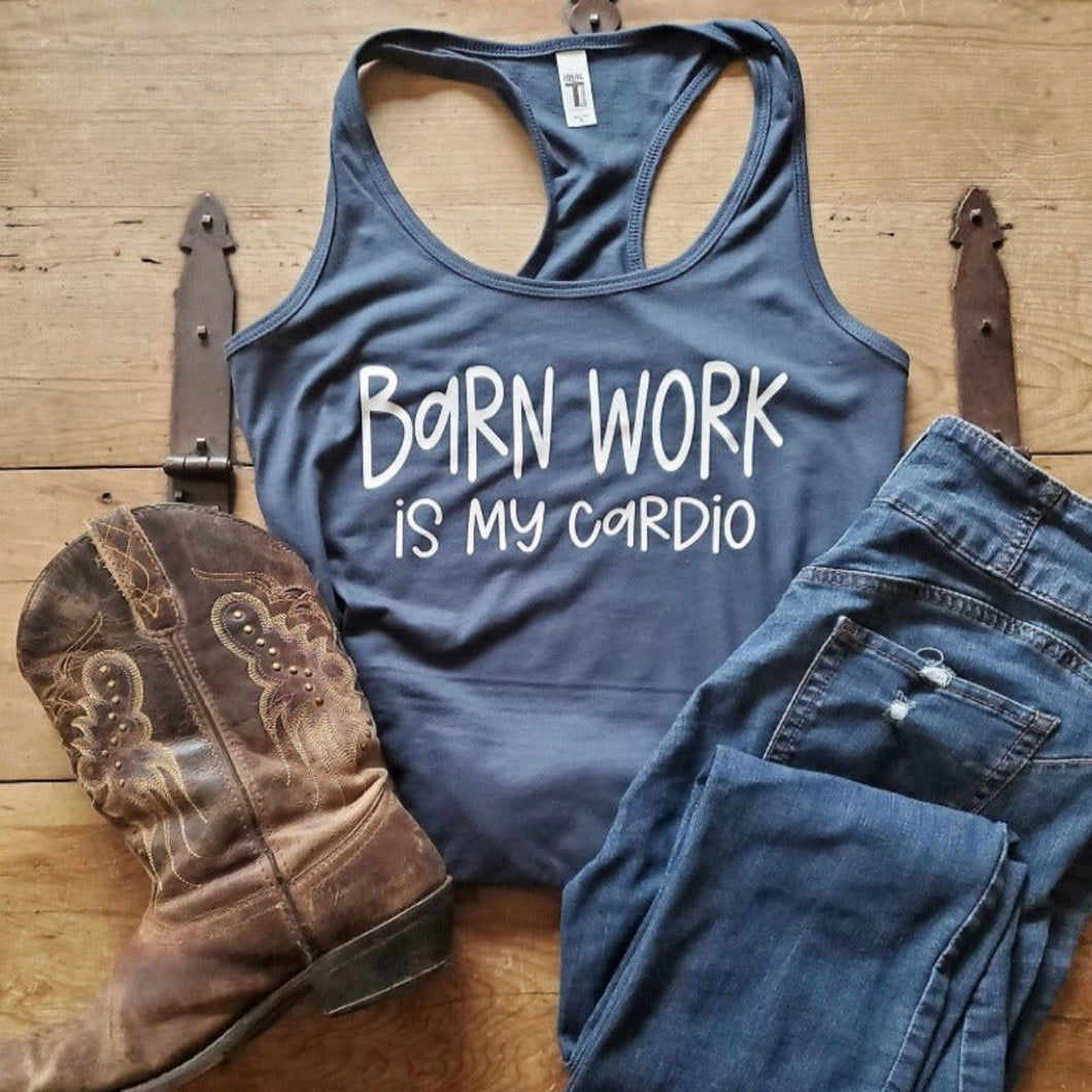 Barn Work Is My Cardio Graphic Tank Top
