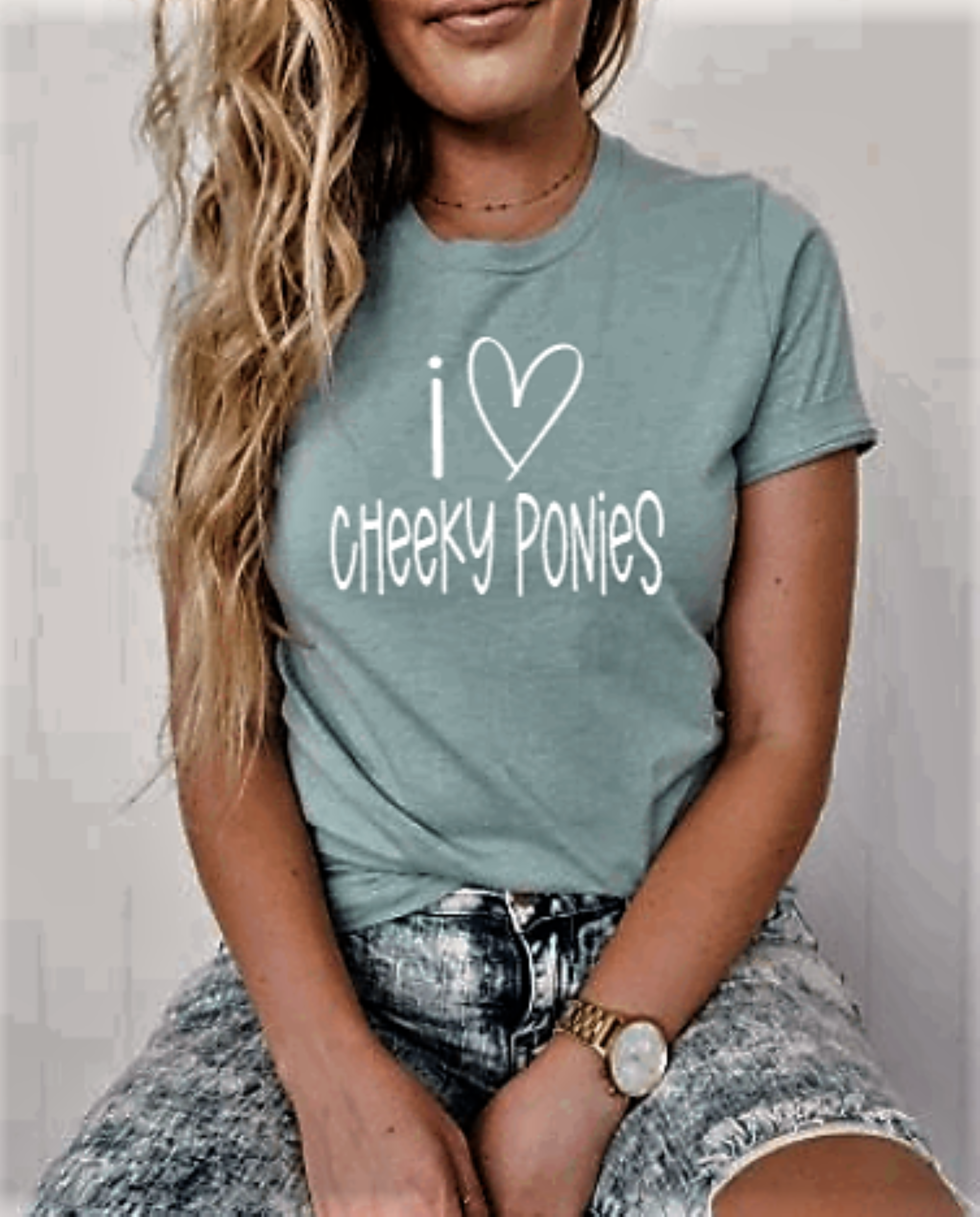 I Love Cheeky Ponies Graphic T-shirt