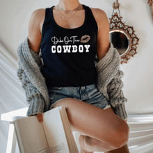 Load image into Gallery viewer, Dibs on the Cowboy Graphic Tank Top
