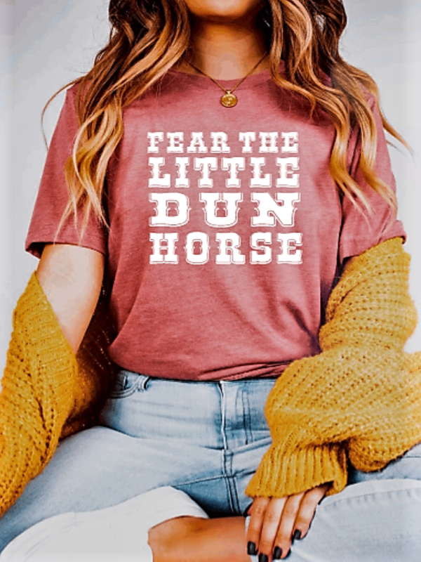 Fear the Little Dun Horse Graphic T-shirt