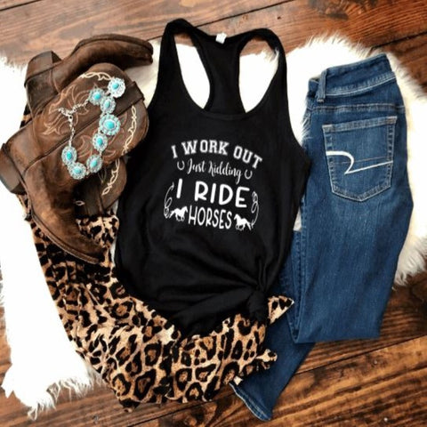 Work Out? I Ride Horses Graphic Tank Top